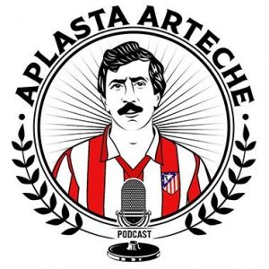Aplasta Arteche Podcast